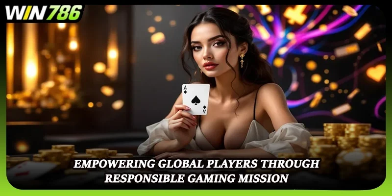 Empowering global players through responsible gaming mission