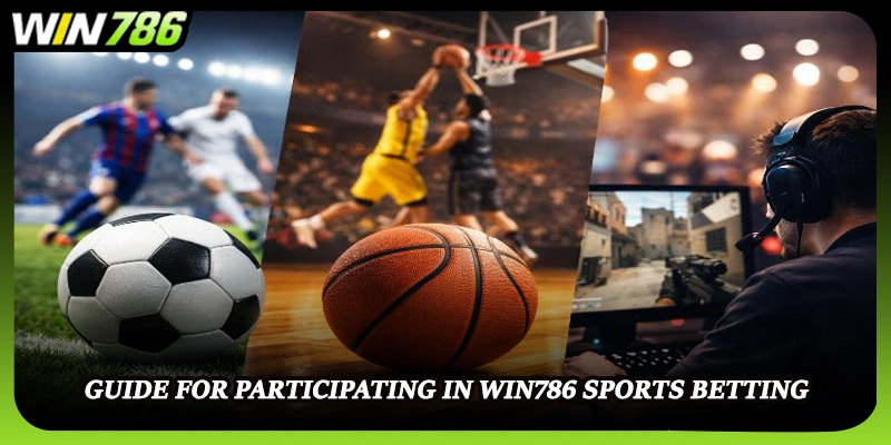 Guide for participating in WIN786 sports betting