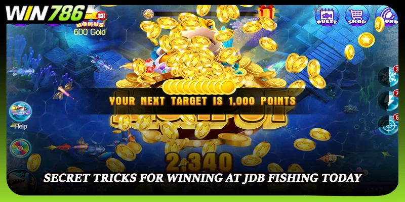 Secret tricks for winning at JDB Fishing today