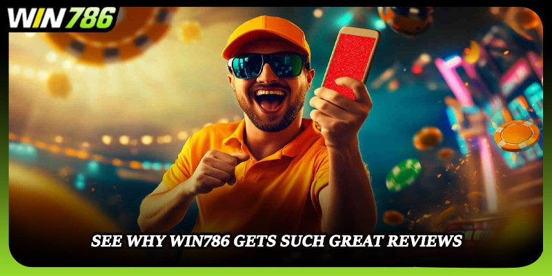 See why win786 gets such great reviews
