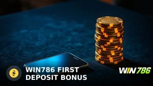 WIN786 First Deposit Bonus 2025: Full Breakdown & Real Test