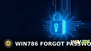 WIN786 Forgot Password: Step-by-Step Reset Guide