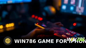 WIN786 Game for iPhone: 2026 iOS App Review & Real Payout Speed